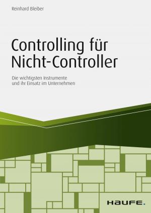Cover of the book Controlling für Nicht-Controller by Bernhard Metzger
