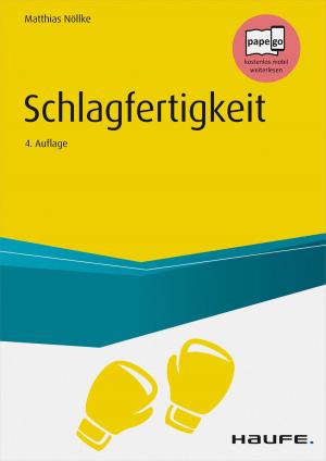 Cover of the book Schlagfertigkeit by Michael Lorenz, Uta Rohrschneider, Claus Peter Müller-Thurau