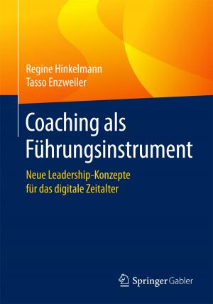 Cover of the book Coaching als Führungsinstrument by Ulrich Holzbaur, Monika Bühr, Daniela Dorrer, Ariane Kropp, Evamaria Walter-Barthle, Talea Wenzel