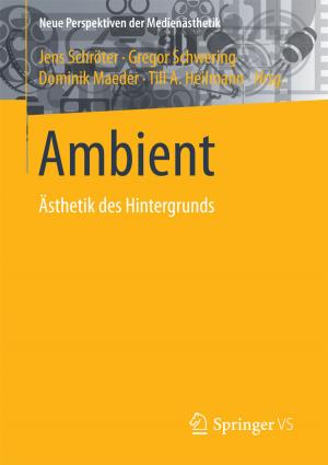 Cover of the book Ambient by Dirk Loomans, Manuela Matz, Michael Wiedemann