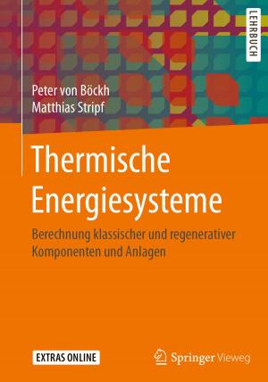 Cover of the book Thermische Energiesysteme by Heinrich Hippenmeyer, Thomas Moosmann
