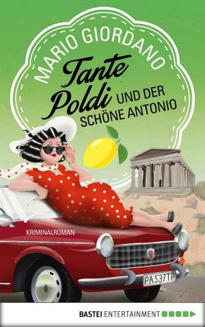 Book cover of Tante Poldi und der schöne Antonio