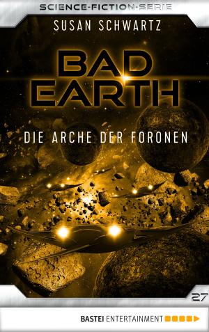 Book cover of Bad Earth 27 - Science-Fiction-Serie