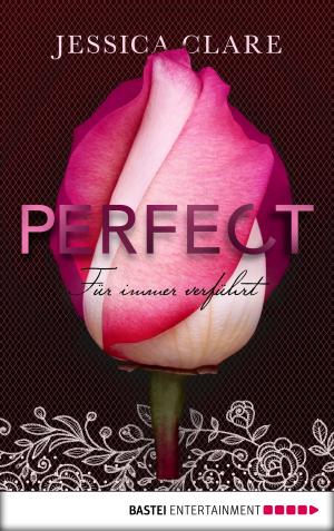 Cover of the book Perfect - Für immer verführt by Jason Dark