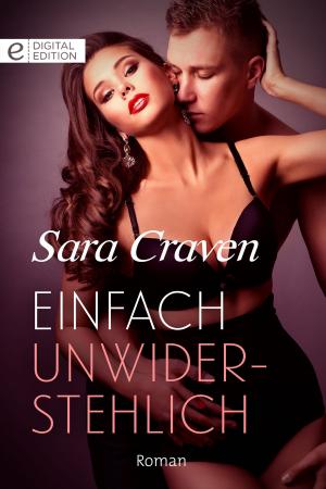 Cover of the book Einfach unwiderstehlich by ROBYN GRADY
