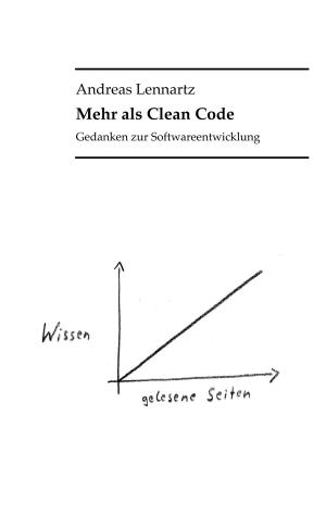 Cover of the book Mehr als Clean Code by Stefan Fleischer