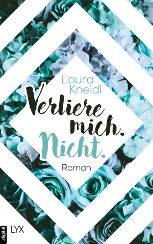 Cover of the book Verliere mich. Nicht. by Ilona Andrews