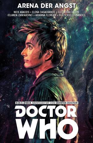 Cover of the book Doctor Who Staffel 10, Band 5 - Arena der Angst by Todd McFarlane