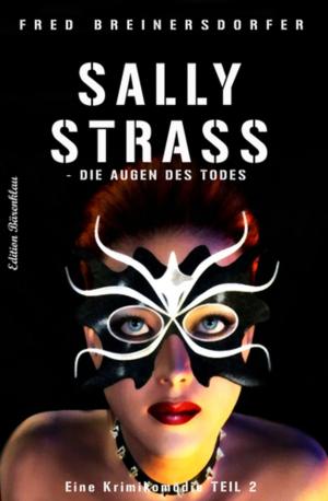 Cover of Sally Strass - Die Augen des Todes: Eine Krimikomödie 2