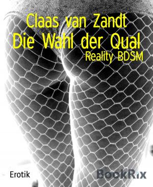 Cover of the book Die Wahl der Qual by Wolf G. Rahn