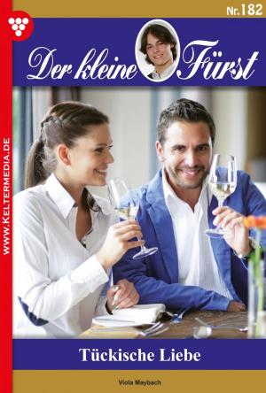 Book cover of Der kleine Fürst 182 – Adelsroman