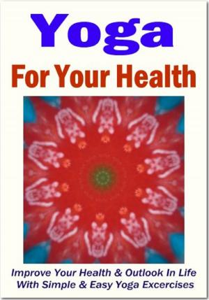 Cover of the book Yoga For Your Health by Tilman Janus