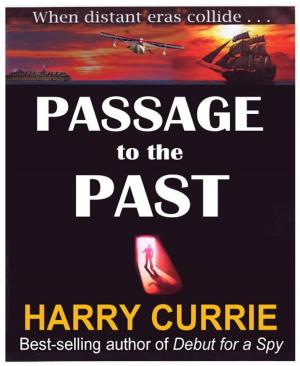 Cover of the book Passage to the Past by Christian Dörge, Max Allan Collins, Eric Van Lustbader, Robert Campbell