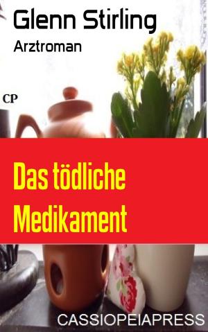 Book cover of Das tödliche Medikament