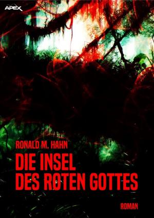Cover of the book DIE INSEL DES ROTEN GOTTES by Mattis Lundqvist