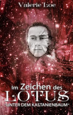 Cover of the book Im Zeichen des Lotus by Wolfgang Kirchner