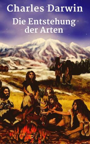 Cover of the book Die Entstehung der Arten by Gotthold Ephraim Lessing