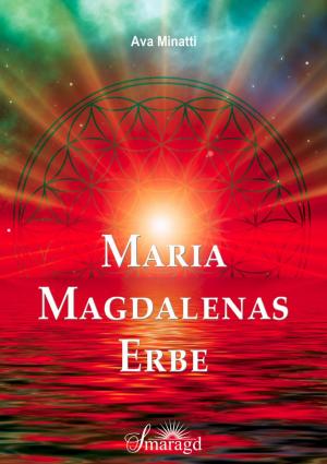 Cover of the book Maria Magdalenas Erbe by David Ekwe Ebobisse