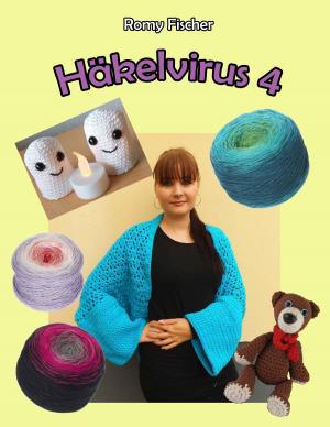 Cover of the book Häkelvirus 4 by Anne-Katrin Straesser