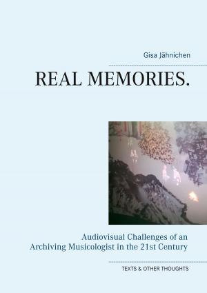 Cover of the book Real Memories. by Alexandre Dumas