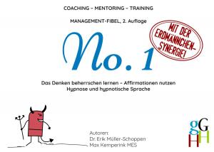 bigCover of the book Coaching - Mentoring - Training: Management-Fibel No. 1 by 