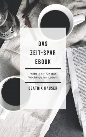 Cover of the book Das Zeit-Spar Ebook by Kurt Tucholsky