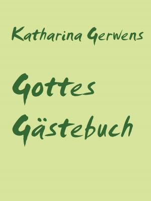 Cover of the book Gottes Gästebuch by Alfred Koll
