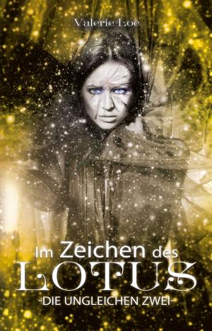 Cover of the book Im Zeichen des Lotus - 4 by Lars Jäger, Christian Gill, Tim Bingenheimer, Andrei Rudel, David Wischnewski, Vivian Gerwens