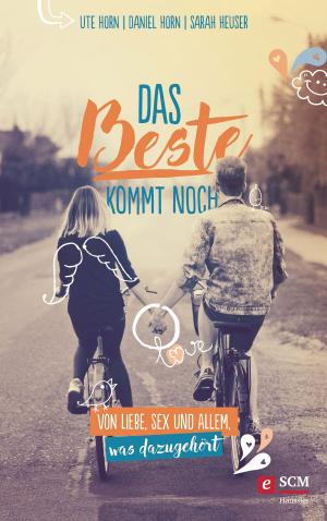 Cover of the book Das Beste kommt noch by Christine Schirrmacher