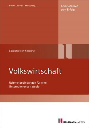 Cover of the book Volkswirtschaft, 4. Auflage by Ronny Baierl