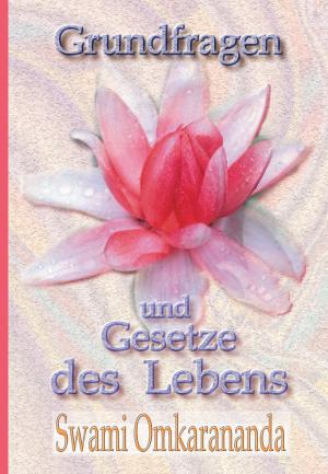 Book cover of Grundfragen und Gesetze des Lebens