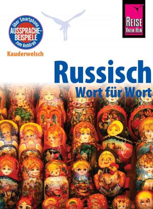 Cover of the book Russisch - Wort für Wort: Kauderwelsch-Sprachführer von Reise Know-How by Ewa Lipniacka