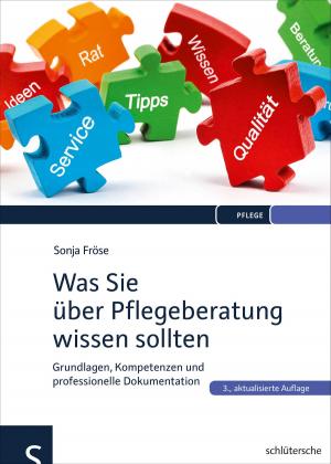 Cover of the book Was Sie über Pflegeberatung wissen sollten by Ruth van der Vight-Klußmann