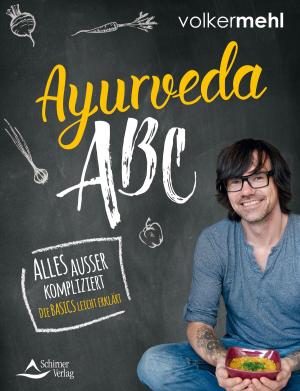 Cover of the book Ayurveda-ABC by Susanne Hühn