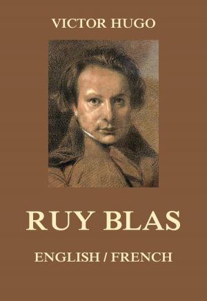 Cover of the book Ruy Blas by Friedrich Gerstäcker