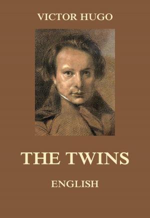 Cover of the book The Twins by Heinrich von Kleist