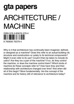 Cover of the book Architecture / Machine by AA.VV.