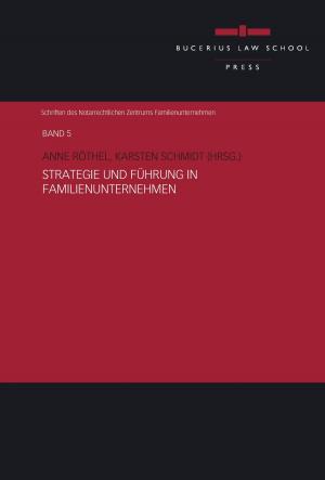 Cover of the book Strategie und Führung in Familienunternehmen by Benedikt Vogt