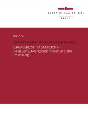 Cover of the book Vergaberecht im Umbruch II - Die neuen EU-Vergaberichtlinien und ihre Umsetzung by Benjamin Momberger
