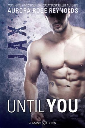 Cover of the book Until You: Jax by Isabel Lucero