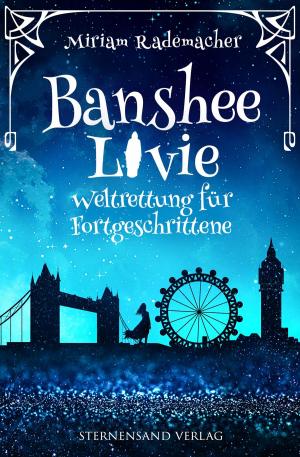 Cover of Banshee Livie: Weltrettung für Fortgeschrittene