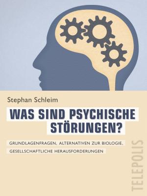Book cover of Was sind psychische Störungen? (Telepolis)
