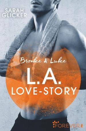 Cover of the book Brooke & Luke - L.A. Love Story by Jenny Molyneux Linda Kutt