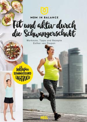 Cover of the book Mom in Balance - Fit und aktiv durch die Schwangerschaft by Rüdiger Busche