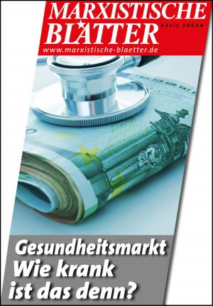 Cover of Gesundheitsmarkt - Wie krank ist das denn?