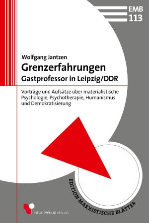 Book cover of Grenzerfahrungen - Gastprofessor in Leipzig/DDR
