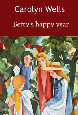 Book cover of Betty's happy year