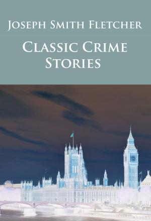 Book cover of Classic Crime Stories