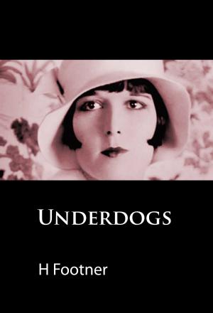 Cover of the book Underdogs by Robert Louis Stevenson
