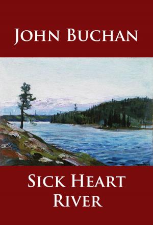 Cover of the book Sick Heart River by Arthur Conan Doyle